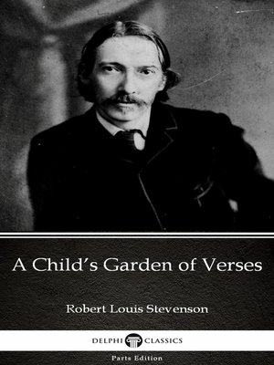cover image of A Child's Garden of Verses by Robert Louis Stevenson (Illustrated)